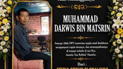 Keluarga Besar Media Globalindo Sampaikan Duka Mendalam atas Wafatnya Muhammad Darwis bin Matsrin